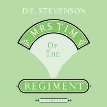 Mrs Tim of the Regiment audiobook, D.E Stevenson