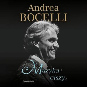 Muzyka ciszy, Andrea Bocelli