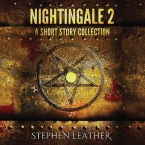 Nightingale 2, Stephen Leather