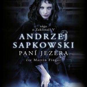 Paní jezera, Andrzej Sapkowski