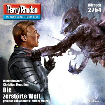 Die zerstörte Welt (Perry Rhodan 2754) audiobook, Christian Montillon