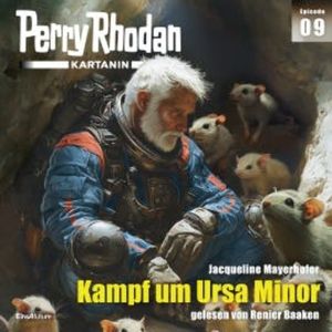 Perry Rhodan Kartanin 09: Kampf um Ursa Minor, Jacqueline Mayerhofer