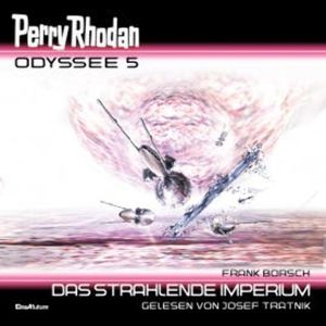 Perry Rhodan Odyssee 5: Das strahlende Imperium, Frank Borsch
