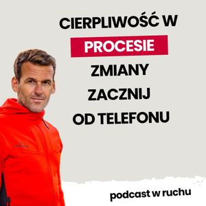 Przebodźcowanie czy ten nawyk to prawdziwy "game changer"? | Mateusz Kusznierewicz, zespół autorów Power Walk