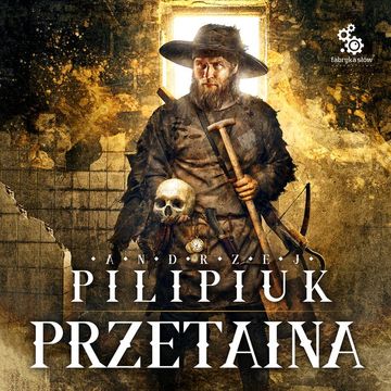 Przetaina audiobook, Andrzej Pilipiuk