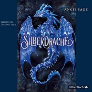 Silberdrache 1: Silberdrache, Angie Sage