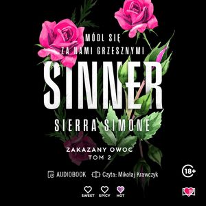 Sinner. Zakazany owoc. Tom 2, Sierra Simone