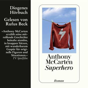 Superhero, Anthony McCarten