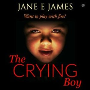 The Crying Boy, Jane E. James