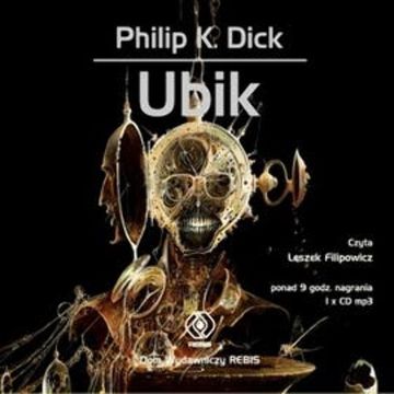 Ubik audiobook, Philip K. Dick