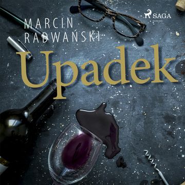 Upadek audiobook, Marcin Radwański