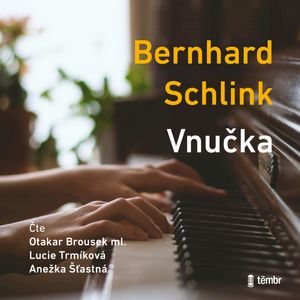 Vnučka, Bernhard Schlink