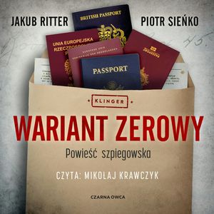 Wariant zerowy. Klinger. tom 1, Jakub Ritter, Piotr Sieńko