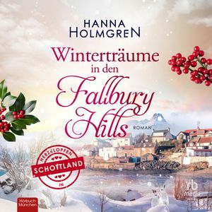 Winterträume in den Fallbury Hills, Hanna Holmgren.
