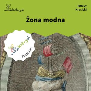 Żona modna, Ignacy Krasicki