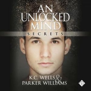 An Unlocked Mind, K.C. Wells