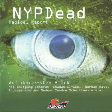 Auf den ersten Blick (NYPDead - Medical Report 2) audiobook, Andreas Masuth