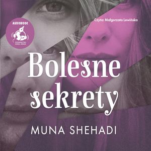 Bolesne sekrety, Muna Shehadi