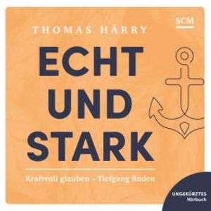Echt und stark, Thomas Härry