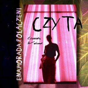 Enamorada. Połączeni, Elżbieta Walczak