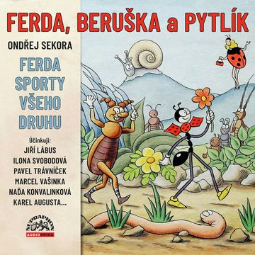 Ferda, Beruška a Pytlík audiobook, Ondřej Sekora