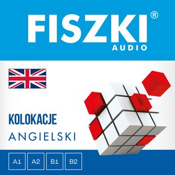 FISZKI audio – angielski – Kolokacje audiobook, Patrycja Wojsyk