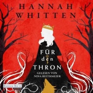Für den Thron, Hannah Whitten
