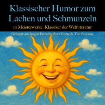 Klassischer Humor zum Lachen und Schmunzeln: 10 Meisterwerke. audiobook, Honoré de Balzac
