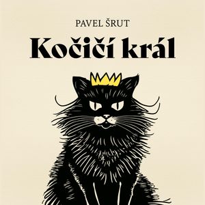 Kočičí král, Pavel Šrut