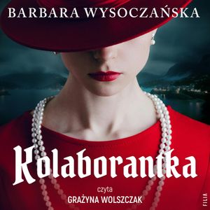 Kolaborantka, Barbara Wysoczańska