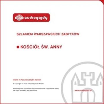 Kościół św. Anny. Szlakiem warszawskich zabytków audiobook, Ewa Chęć