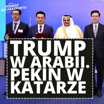 Kuwejt, Katar, Arabia. Wybiorą Chiny czy USA? | Poranek Geopolityczny audiobook, Mateusz Grzeszczuk
