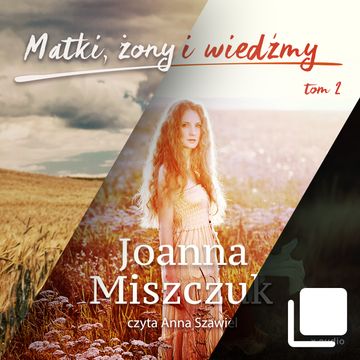 Matki, żony, czarownice