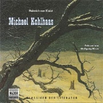 Michael Kohlhaas audiobook, Heinrich von Kleist
