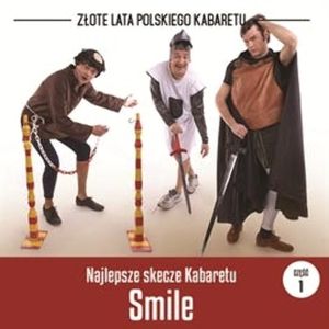 Najlepsze skecze Kabaretu Smile cz.1, Kabaret Smile