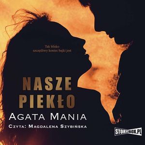 Nasze piekło, Agata Mania