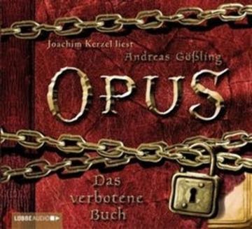 Opus. Das verbotene Buch audiobook, Andreas Gößling