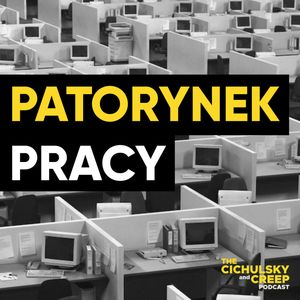 Patorynek pracy, Amadeus Cichulski, Marcin Chmiel