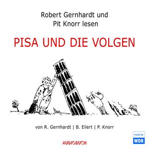 PISA und die Volgen, Pit Knorr, Robert Gernhardt
