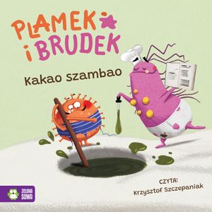 Plamek i Brudek. Kakao Szambao, Jelena Pervan