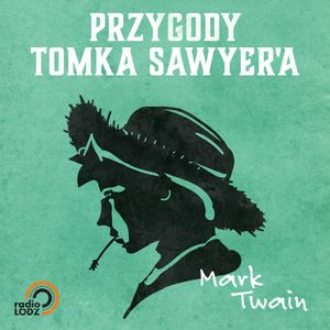 Przygody Tomka Sawyera, Mark Twain