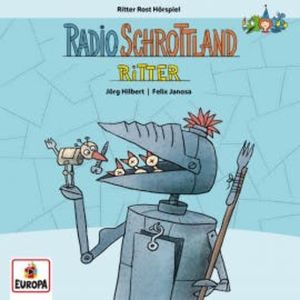 Radio Schrottland - Ritter, Felix Janosa