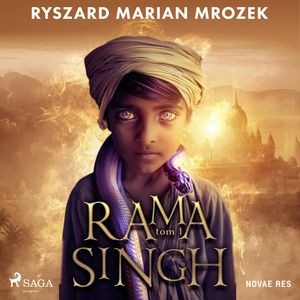 Rama Singh. Tom I, Ryszard Marian Mrozek