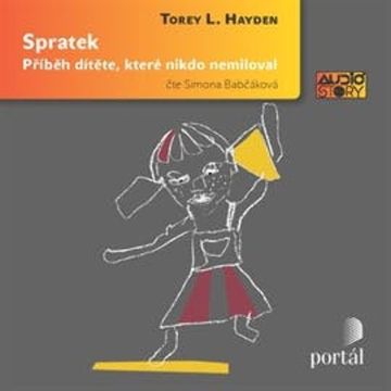 Spratek audiobook, Torey L. Haydenová
