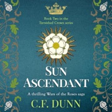 Sun Ascendant audiobook, C.F. Dunn