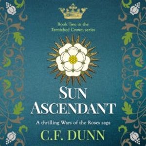 Sun Ascendant, C.F. Dunn