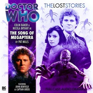 The Lost Stories, Series 1.7: The Song of Megaptera, Pat Mills