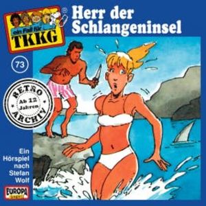 TKKG - Folge 73: Herr der Schlangeninsel, H.G. Francis