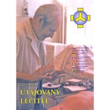 Utajovaný léčitel audiobook, Josef Zezulka