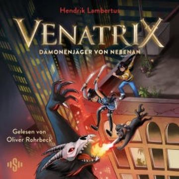 Venatrix 1: Venatrix Band 1 audiobook, Hendrik Lambertus